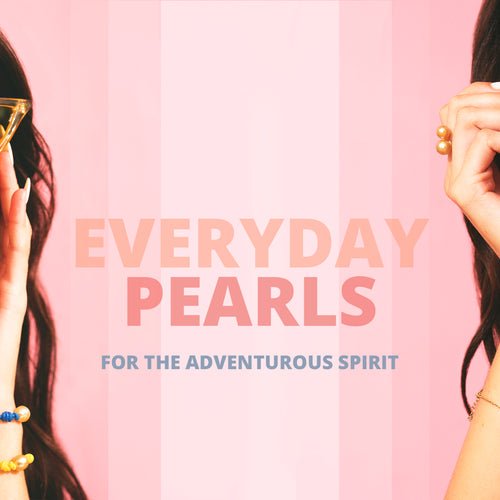 A Pearl Jewelry Brand For Everyday Adventures